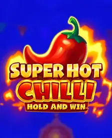 super hot chilli